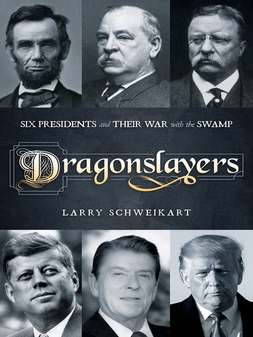 Title details for Dragonslayers by Larry Schweikart - Available